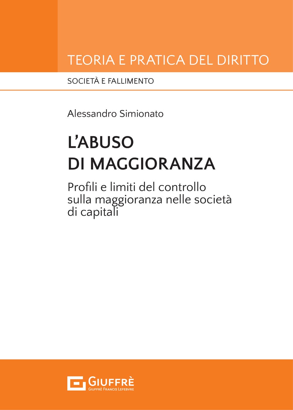 L'abuso di maggioranza